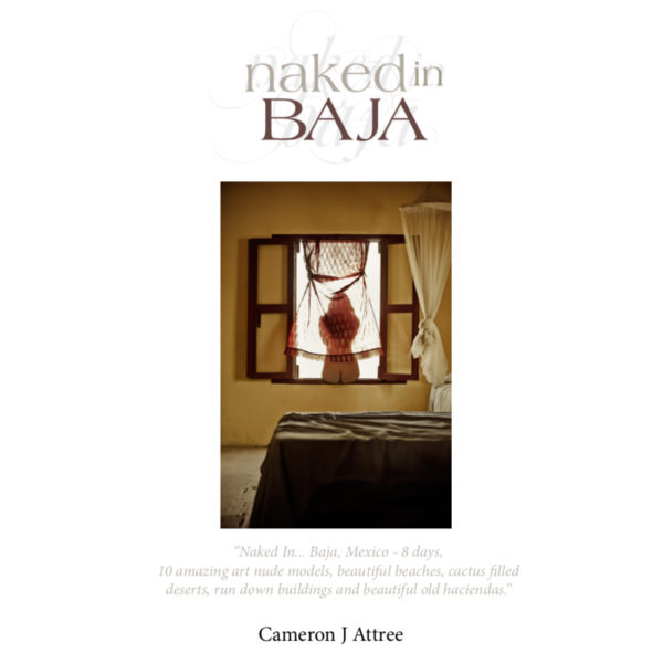 Naked In Baja EBook The Art Of Nude Photography